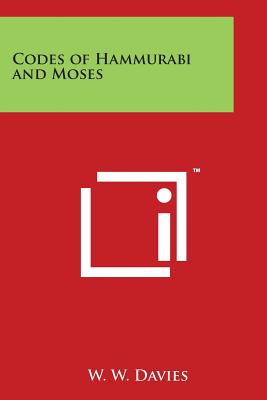 Book cover for Codes of Hammurabi and Moses