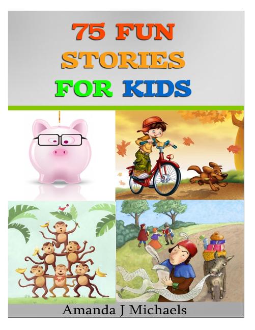 Book cover for 75 Fun Stories for Kids: 3 to 8 Year Olds