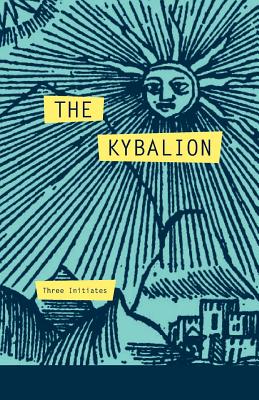 Book cover for The Kybalion: A Study of The Hermetic Philosophy of Ancient Egypt and Greece