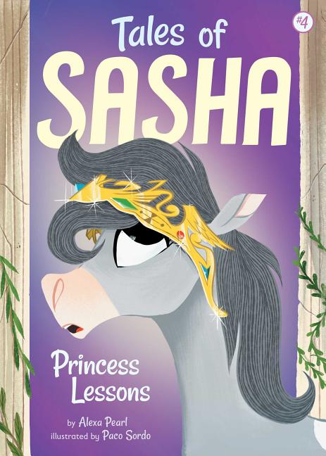 Book cover for Tales of Sasha 4: Princess Lessons
