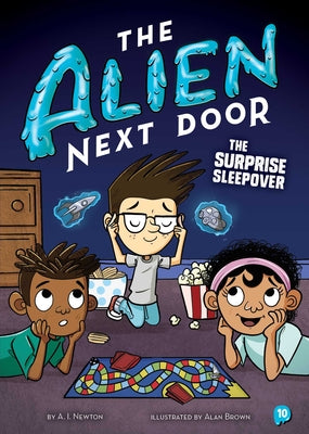 Book cover for The Alien Next Door 10: The Surprise Sleepover