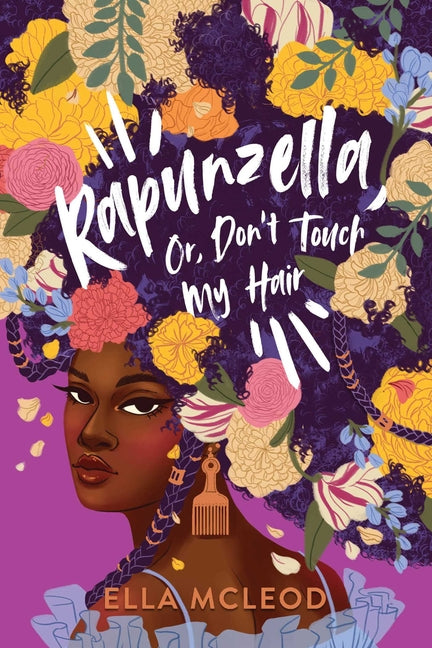 Book cover for Rapunzella, Or, Don't Touch My Hair