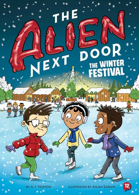 Book cover for Alien Next Door 12: The Winter Festival