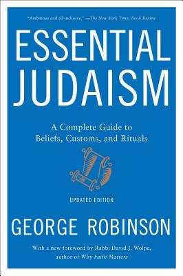 Book cover for Essential Judaism: A Complete Guide to Beliefs, Customs & Rituals