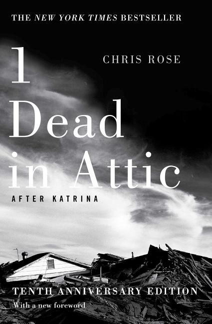 Book cover for 1 Dead in Attic: After Katrina