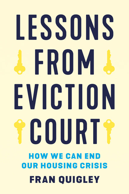 Book cover for Lessons from Eviction Court: How We Can End Our Housing Crisis