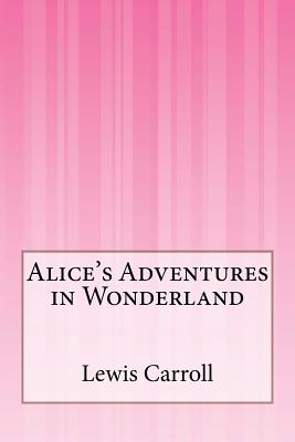Book cover for Alice's Adventures in Wonderland