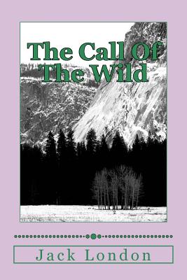 Book cover for The Call Of The Wild