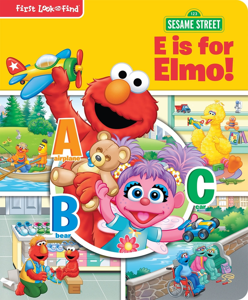Book cover for Sesame Street: E Is for Elmo! First Look and Find
