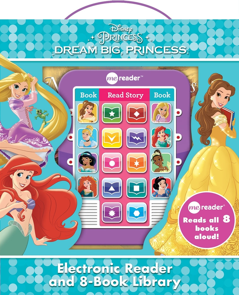 Book cover for Disney Princess: Dream Big, Princess Me Reader Electronic Reader and 8-Book Library Sound Book Set [With Other and Battery]