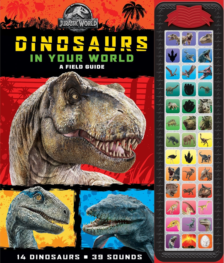 Book cover for Jurassic World: Dinosaurs in Your World a Field Guide Sound Book [With Battery]
