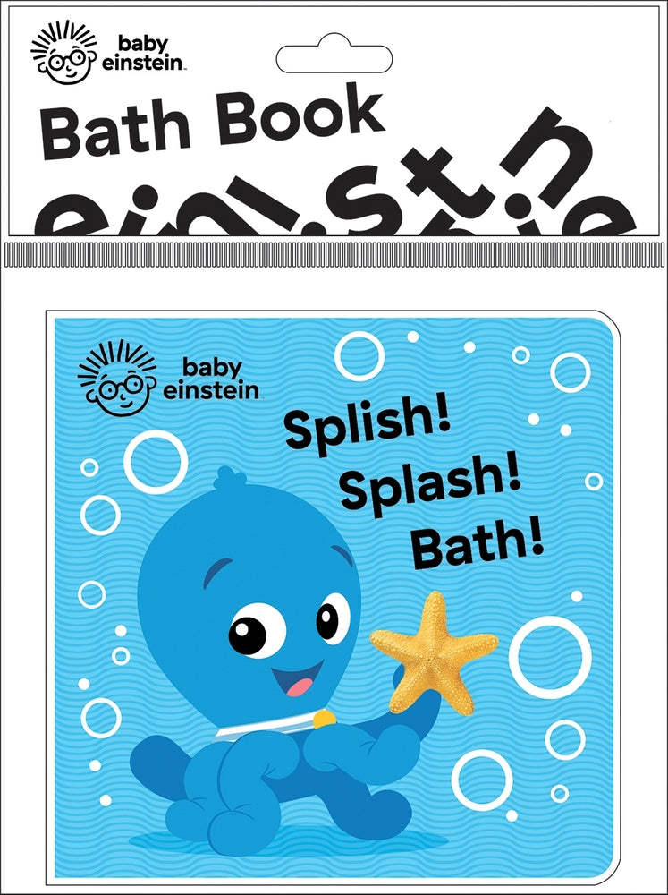 Book cover for Baby Einstein: Splish! Splash! Bath! Bath Book