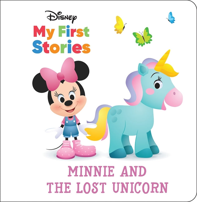 Book cover for Disney My First Stories: Minnie and the Lost Unicorn