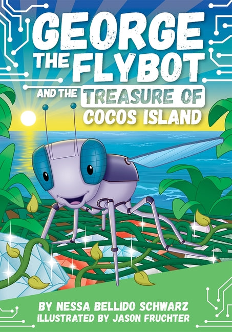 Book cover for George the Flybot and the Treasure of Cocos Island