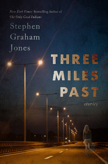 Book cover for Three Miles Past: Stories