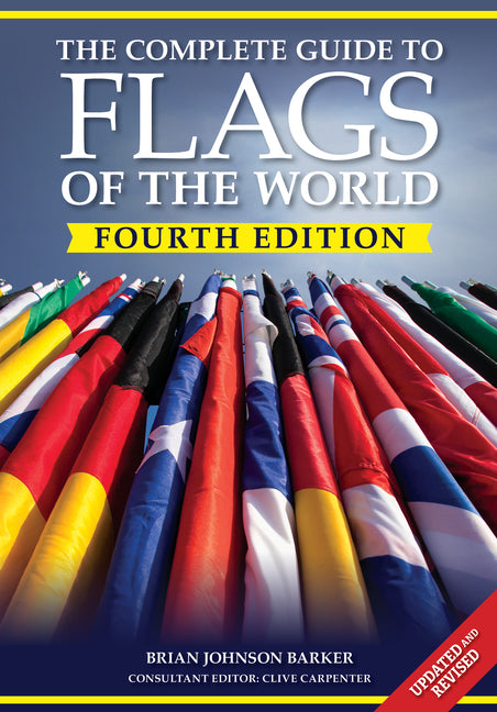 Book cover for Complete Guide to Flags of the World, 4th Edition