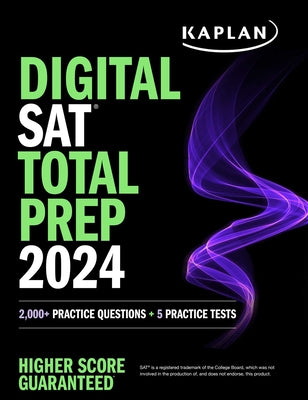 Book cover for Digital SAT Total Prep 2024 with 2 Full Length Practice Tests, 1,000+ Practice Questions, and End of Chapter Quizzes