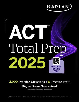 Book cover for ACT Total Prep 2025: Includes 2,000+ Practice Questions + 6 Practice Tests