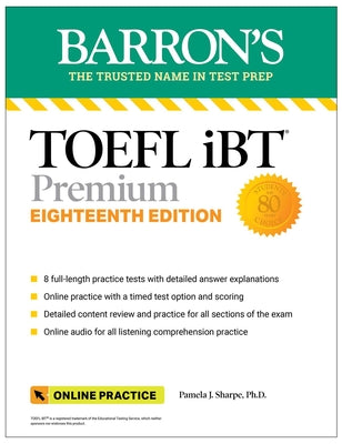 Book cover for TOEFL IBT Premium with 8 Online Practice Tests + Online Audio, Eighteenth Edition