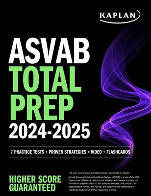 Book cover for ASVAB Total Prep 2024-2025: 7 Practice Tests + Proven Strategies + Video + Flashcards