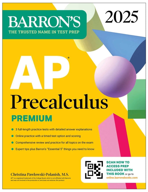 Book cover for AP Precalculus Premium, 2025: Prep Book with 3 Practice Tests + Comprehensive Review + Online Practice