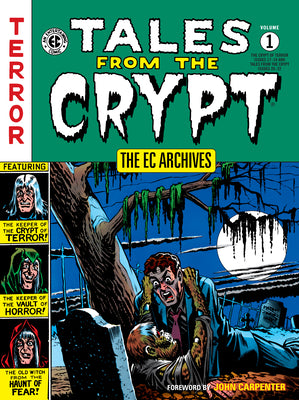 Book cover for The EC Archives: Tales from the Crypt Volume 1