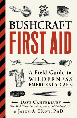 Book cover for Bushcraft First Aid: A Field Guide to Wilderness Emergency Care