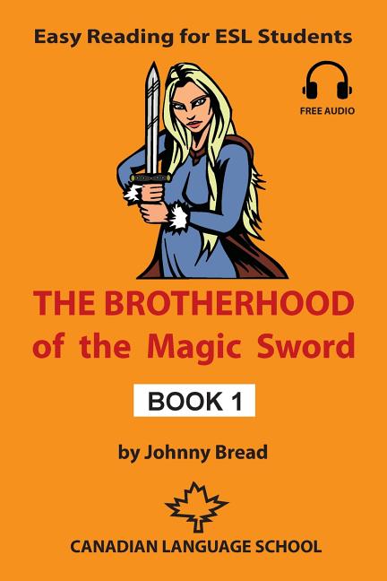 Book cover for Brotherhood of the Magic Sword - Book 1: Easy Reading for ESL Students