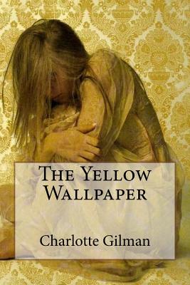 Book cover for The Yellow Wallpaper