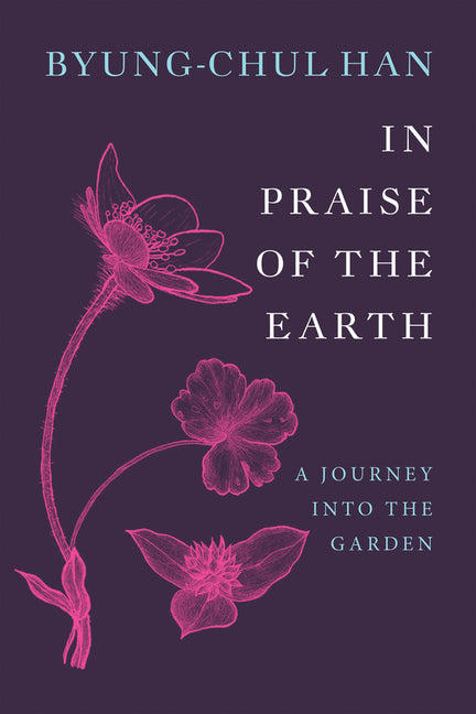 Book cover for In Praise of the Earth: A Journey Into the Garden