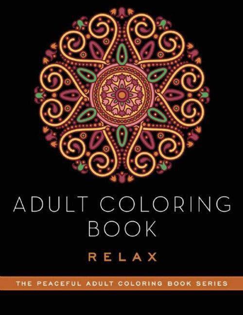 Book cover for Adult Coloring Book: Relax