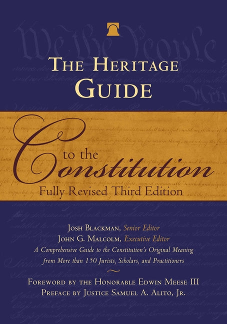 Book cover for Heritage Guide to the Constitution: Fully Revised Third Edition