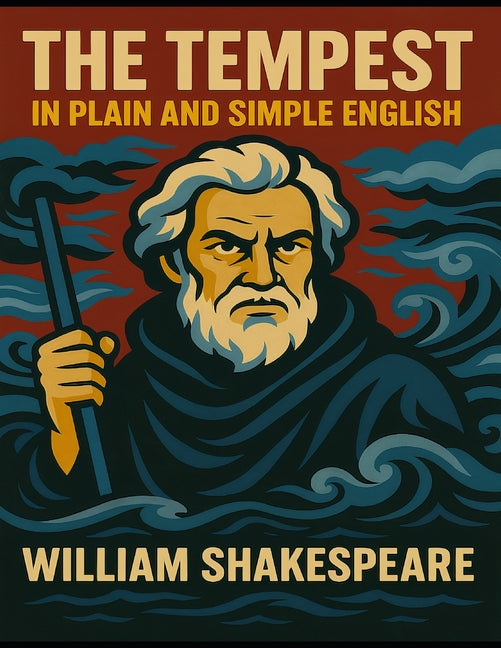 Book cover for Tempest in Plain and Simple English: (A Modern Translation and the Original Version)