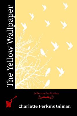Book cover for The Yellow Wallpaper