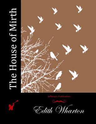 Book cover for The House of Mirth
