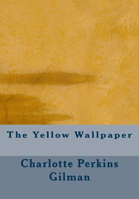 Book cover for The Yellow Wallpaper