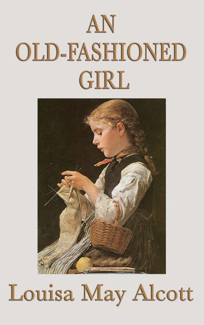 Book cover for Old-Fashioned Girl