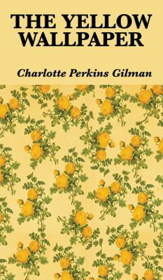Book cover for The Yellow Wallpaper
