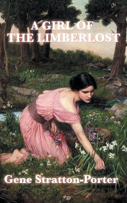 Book cover for Girl of the Limberlost
