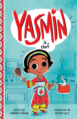 Book cover for Yasmin la Chef = Yasmin the Chef