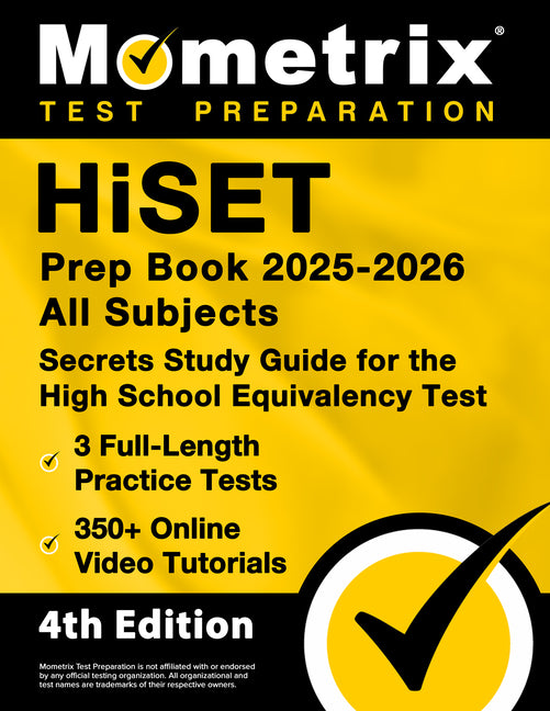 Book cover for Hiset Prep Book 2025-2026 All Subjects - 3 Full-Length Practice Exams, 350+ Online Video Tutorials, Secrets Study Guide for the High School Equivalenc