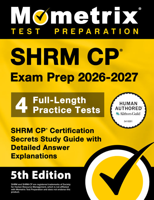 Book cover for Shrm Cp Exam Prep 2026-2027 - 4 Full-Length Practice Tests, Shrm Cp Certification Secrets Study Guide with Detailed Answer Explanations: [5th Edition]