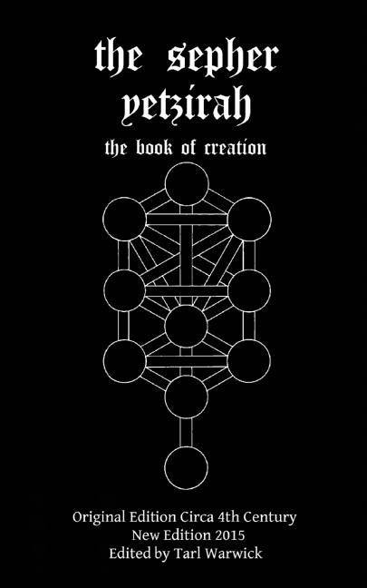 Book cover for The Sepher Yetzirah: The Book of Creation