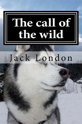 Book cover for The call of the wild