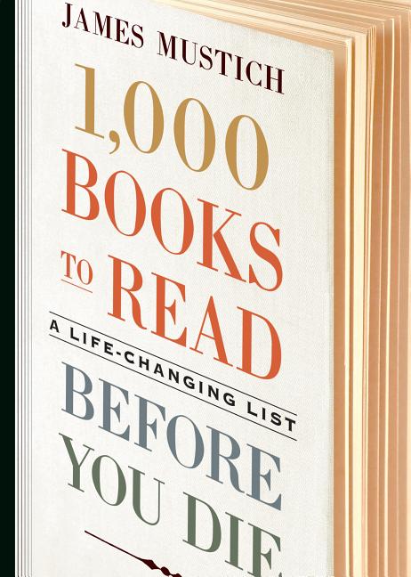 Book cover for 1,000 Books to Read Before You Die: A Life-Changing List
