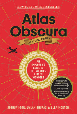 Book cover for Atlas Obscura, 2nd Edition: An Explorer's Guide to the World's Hidden Wonders