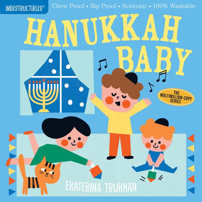 Book cover for Indestructibles: Hanukkah Baby: Chew Proof - Rip Proof - Nontoxic - 100% Washable (Book for Babies, Newborn Books, Safe to Chew)