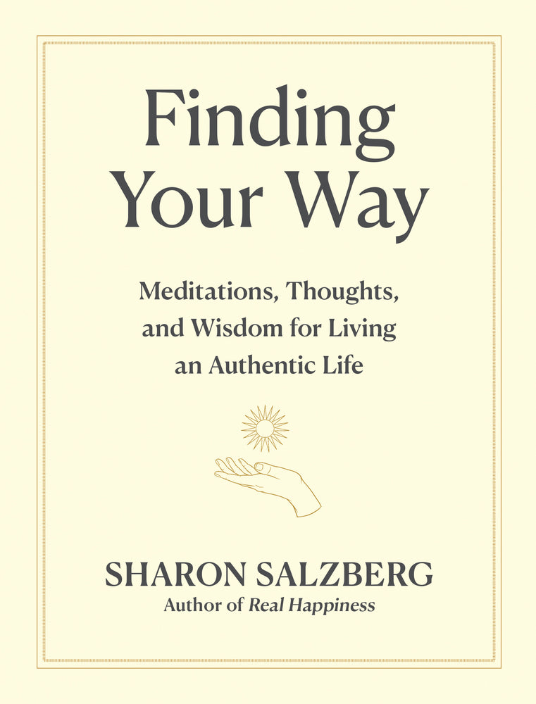 Book cover for Finding Your Way: Meditations, Thoughts, and Wisdom for Living an Authentic Life