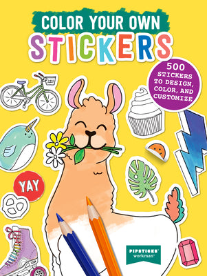 Book cover for Color Your Own Stickers: 500 Stickers to Design, Color, and Customize