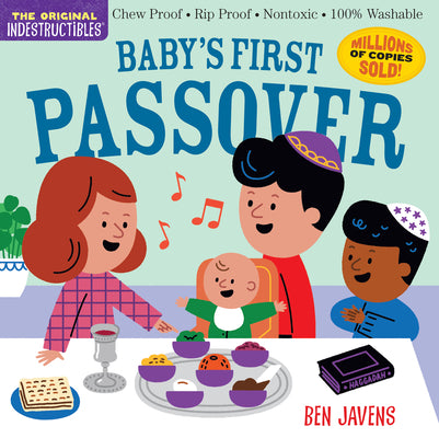 Book cover for Indestructibles: Baby's First Passover: Chew Proof - Rip Proof - Nontoxic - 100% Washable (Book for Babies, Newborn Books, Safe to Chew)